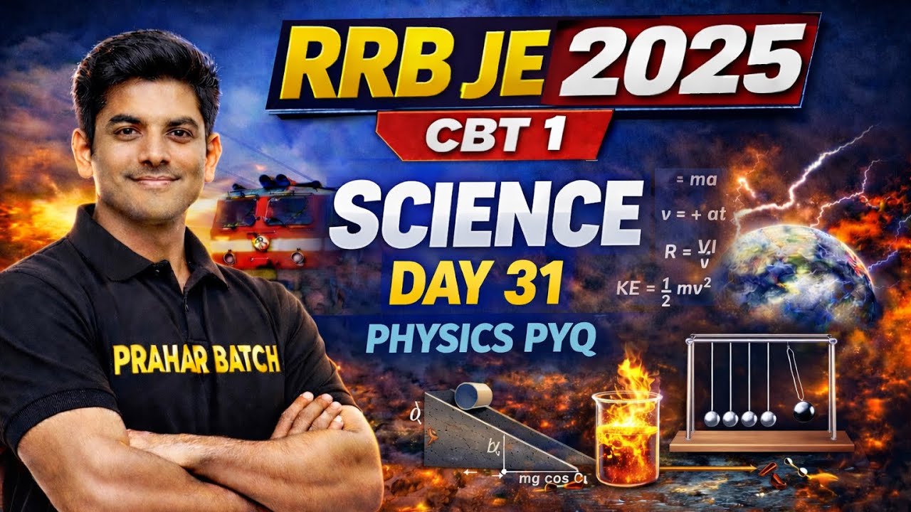 Physics PYQ Marathon | Most Repeated Questions | RRB JE/SSC 2025 | #ForDay31