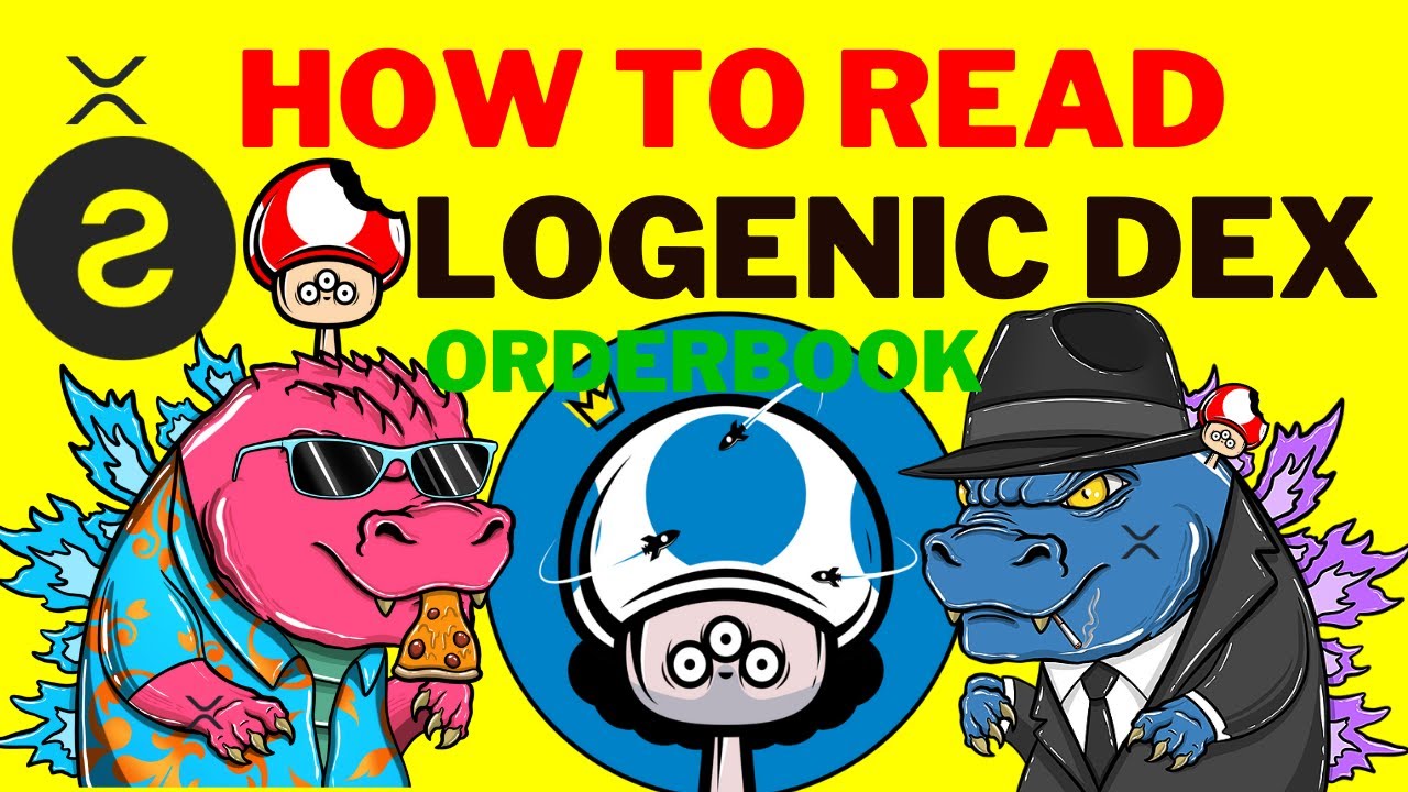 How To Read The Sologenic DEX Orderbook! xSHROOM & xZILLA PRICE!!?