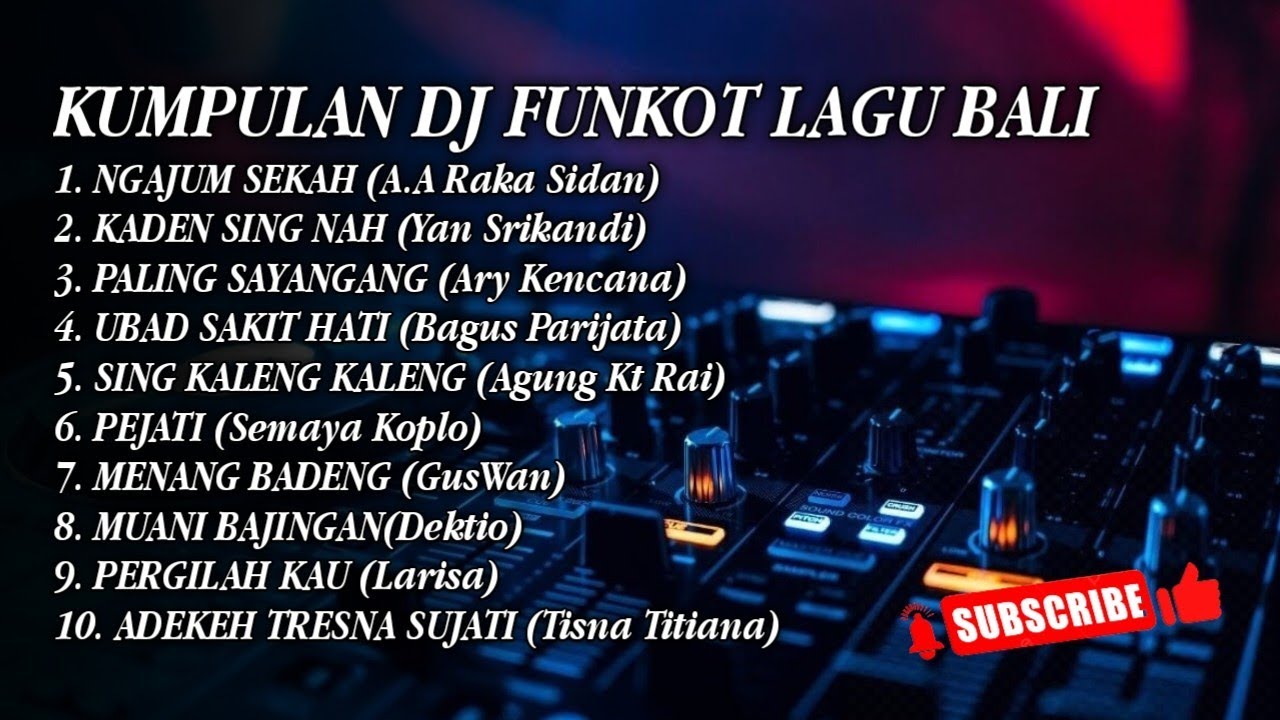 KUMPULAN DJ FUNKOT LAGU BALI TERBARU 2025 FYP TIKTOK 
