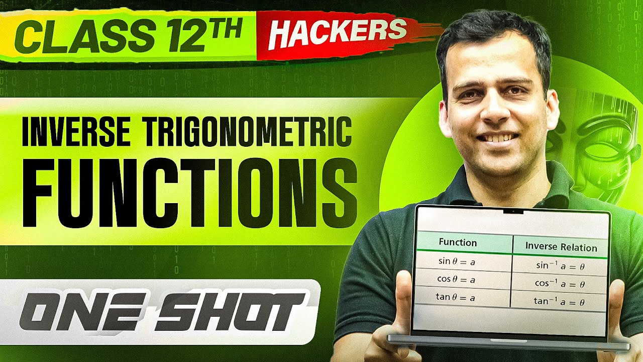 INVERSE TRIGONOMETRIC FUNCTIONS in ONE SHOT || Full Chapter || Class 12 BOARDS || PW