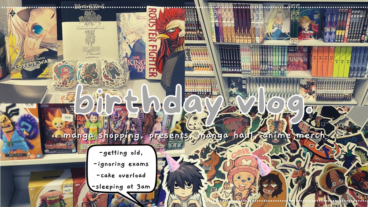 birthday vlog : manga shopping, presents, manga haul, anime merch