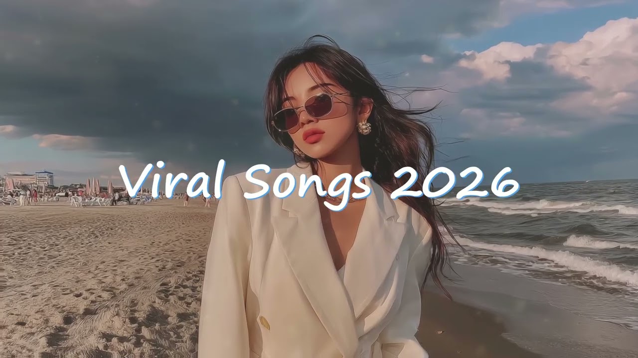 Viral TikTok Tracks 2026 🎵 Songs You Hear Everywhere