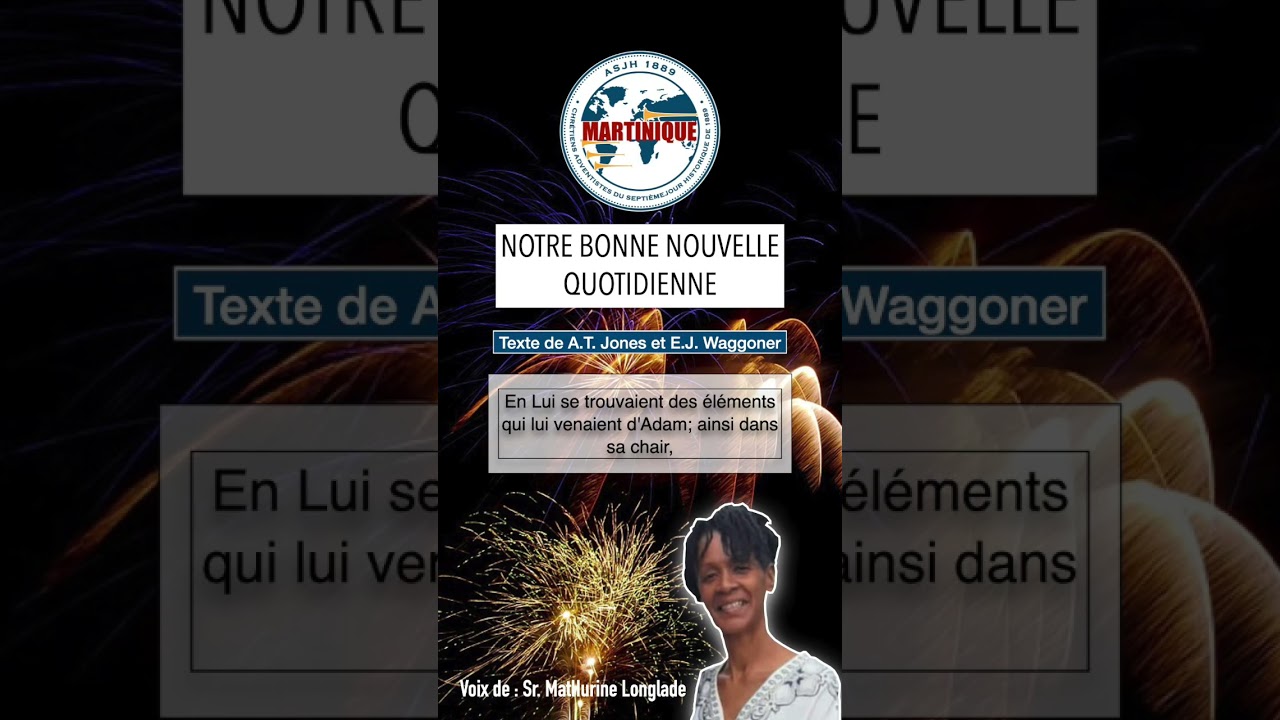 Notre Bonne Nouvelle Quotidienne - Le péché n'est pas Héréditaire - ASJH 1889 Martinique