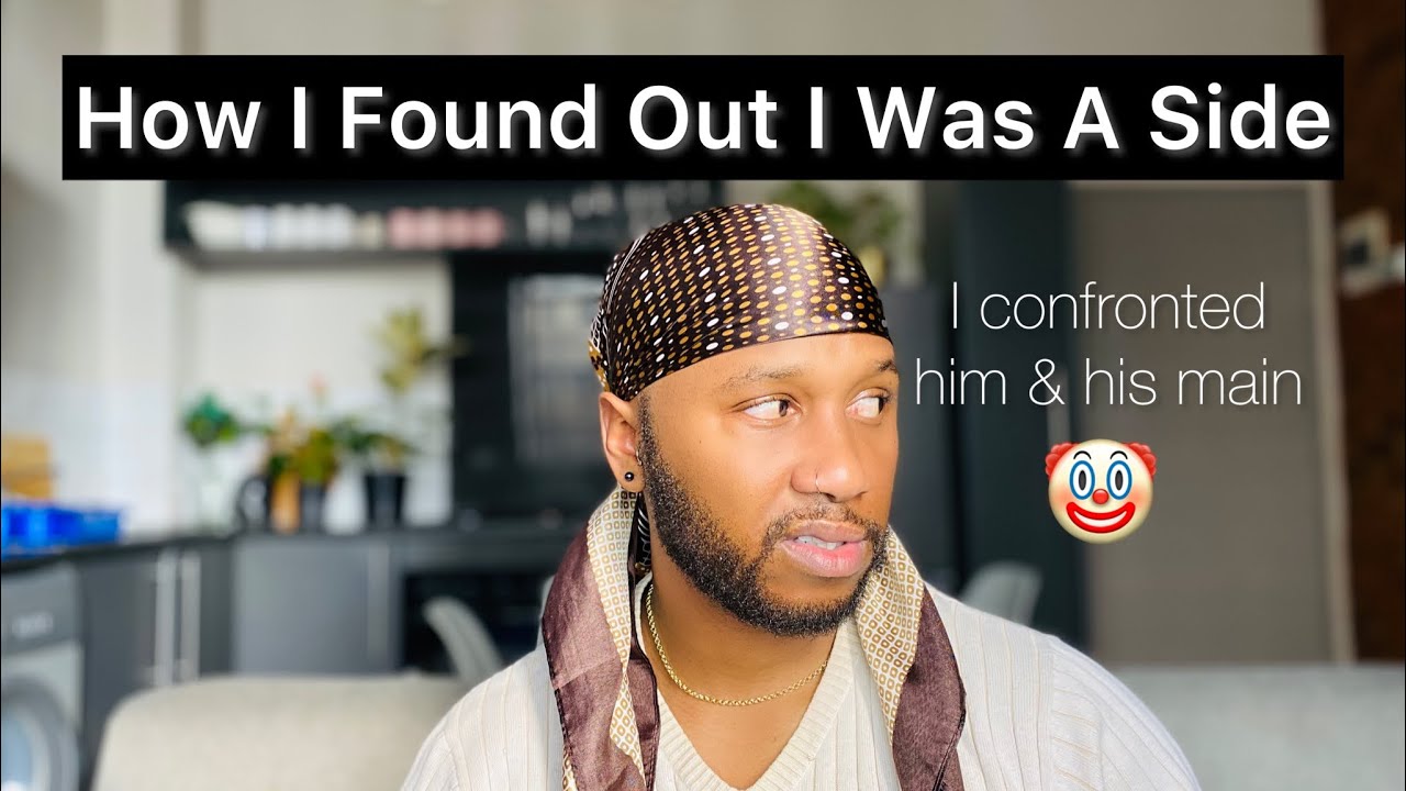 STORYTIME: How I found out I was a side || Confronted him and his main 🤡 || South African YouTuber