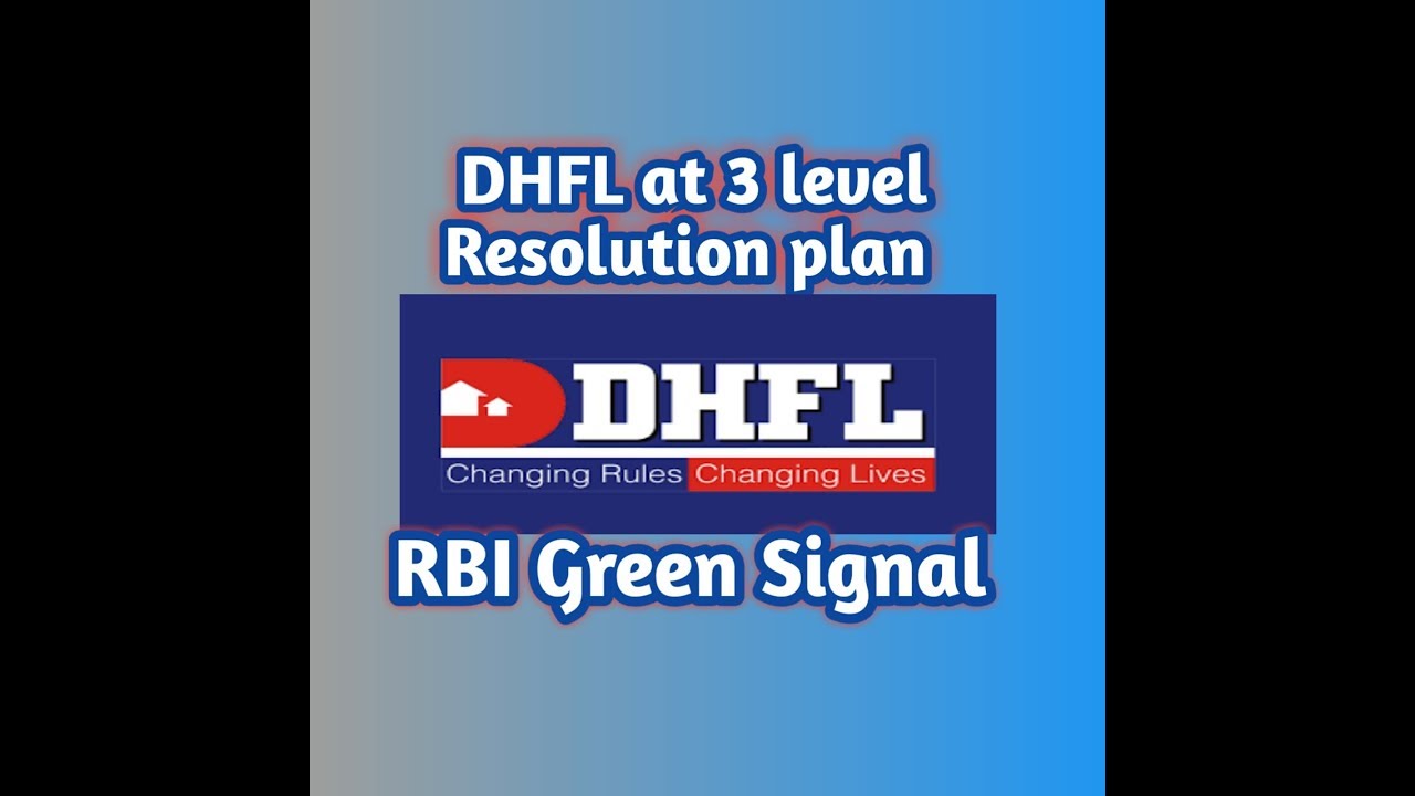 DHFL at 3 level Resolution Plan ,DHFL Share latest News and Trade Set Up