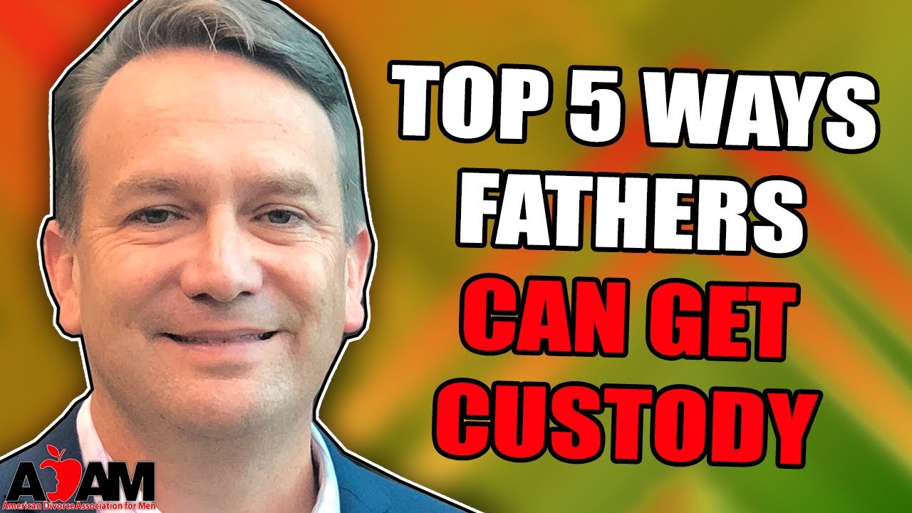 Top 5 Ways Michigan Fathers Can Win Child Custody