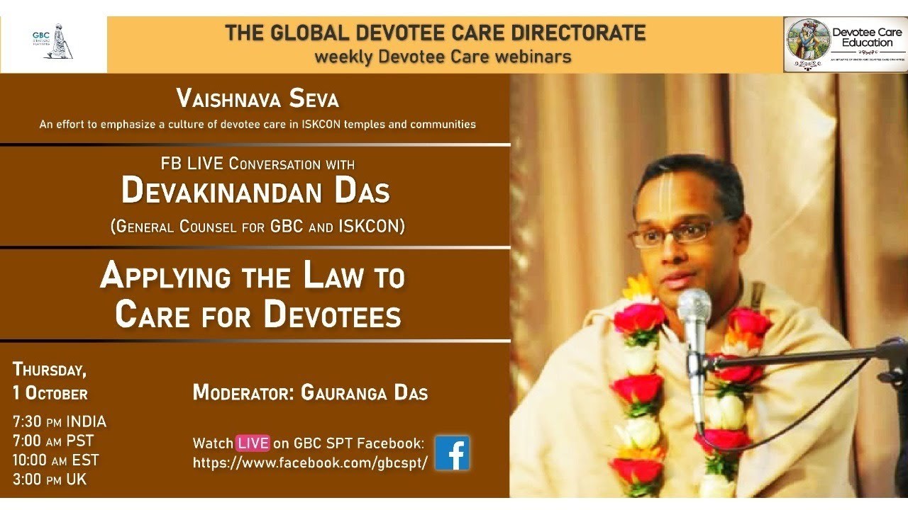 Applying the Law to care for devotees - with Devakinandan Das