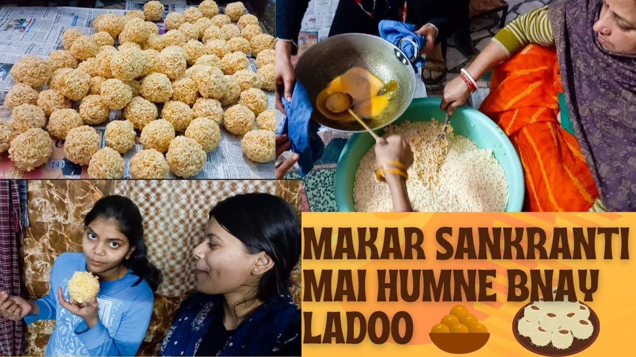 Makar Sankranti Par HUMNE Ladoo🍘 Banaye #vlog #youtube #annu 