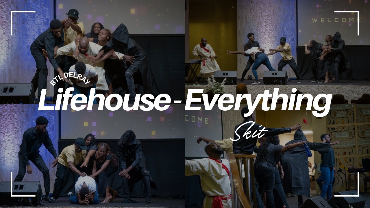 Lifehouse - Everything | Drama Skit