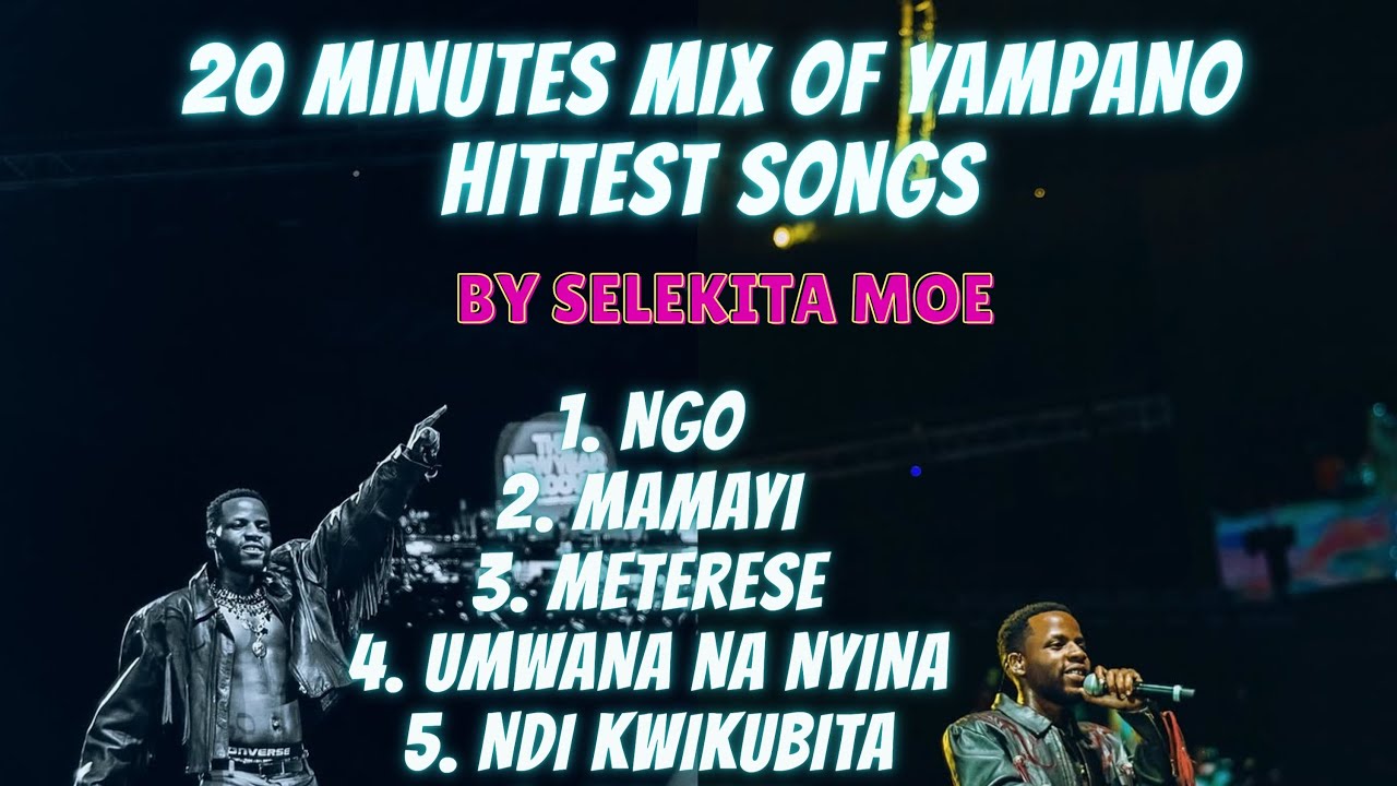 YAMPANO - HITTEST SONGS MIX || SELEKITA MOE