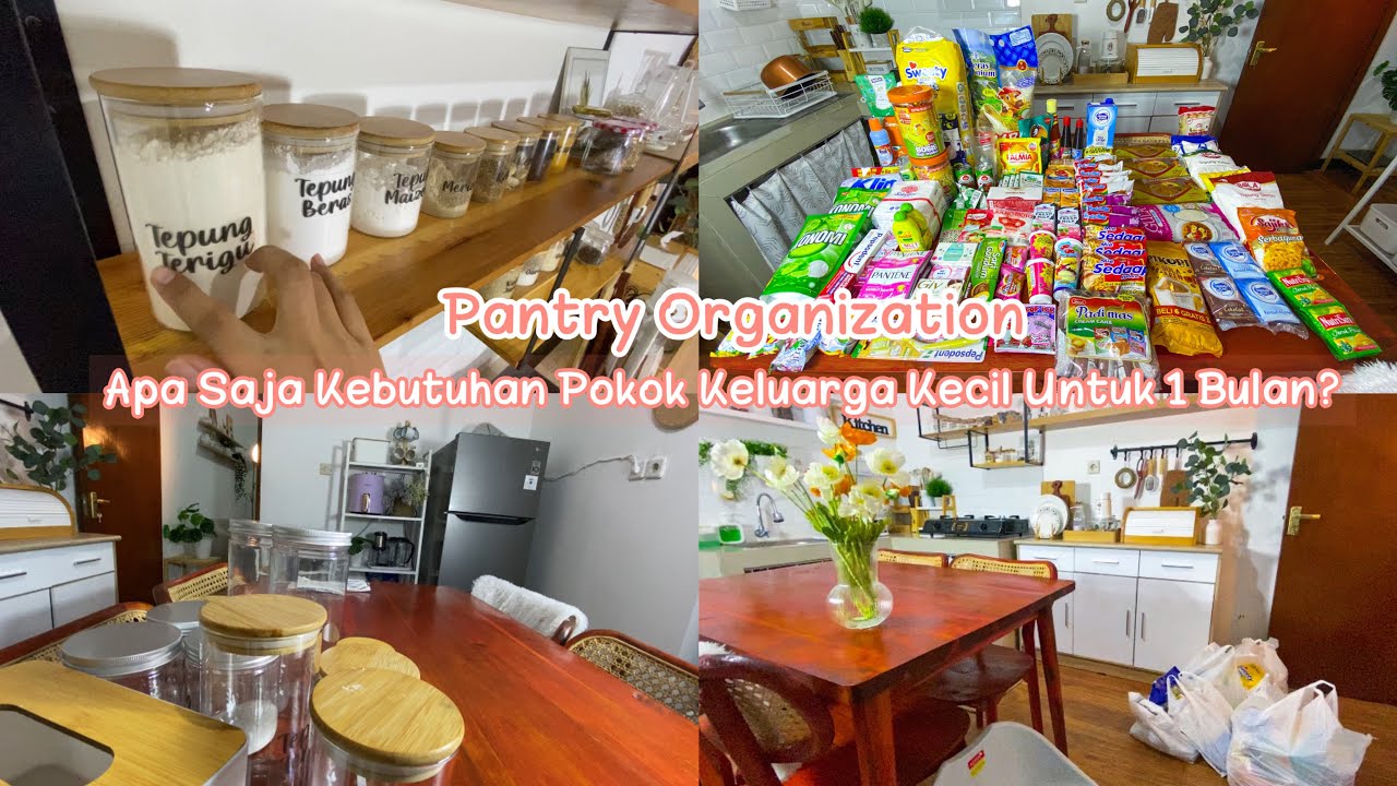 APA SAJA STOK 1 BULAN KEBUTUHAN RUMAH TANGGA 4 Anggota Keluarga ??? PANTRY  ORGANIZATION ✅