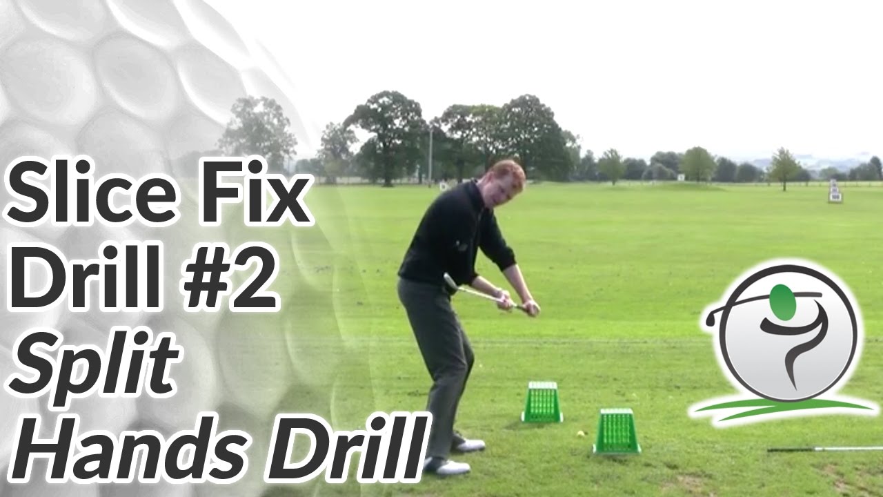 Golf Slice Fix - Drill #2 - Split Hands Drill