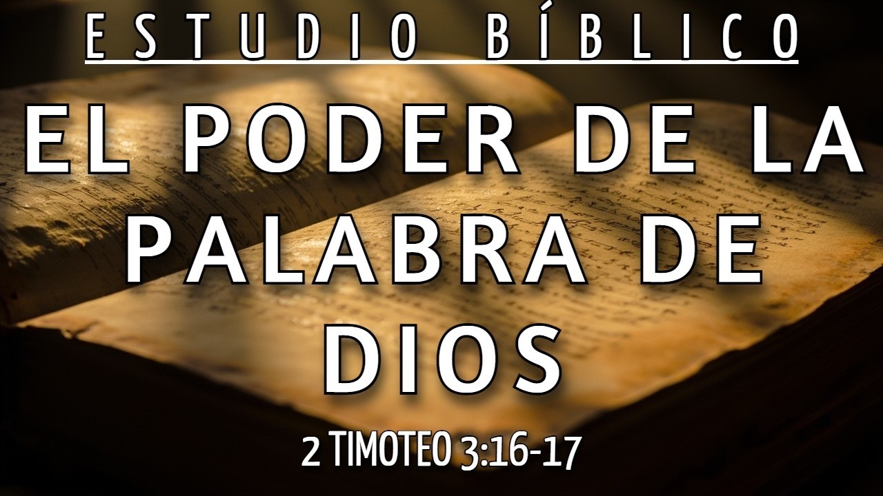 DESCUBRE EN LAS ESCRITURAS LA CLAVE PARA HABILITADO PARA TODA LA OBRA DE DIOS - 2 TIMOTEO 3:16-17