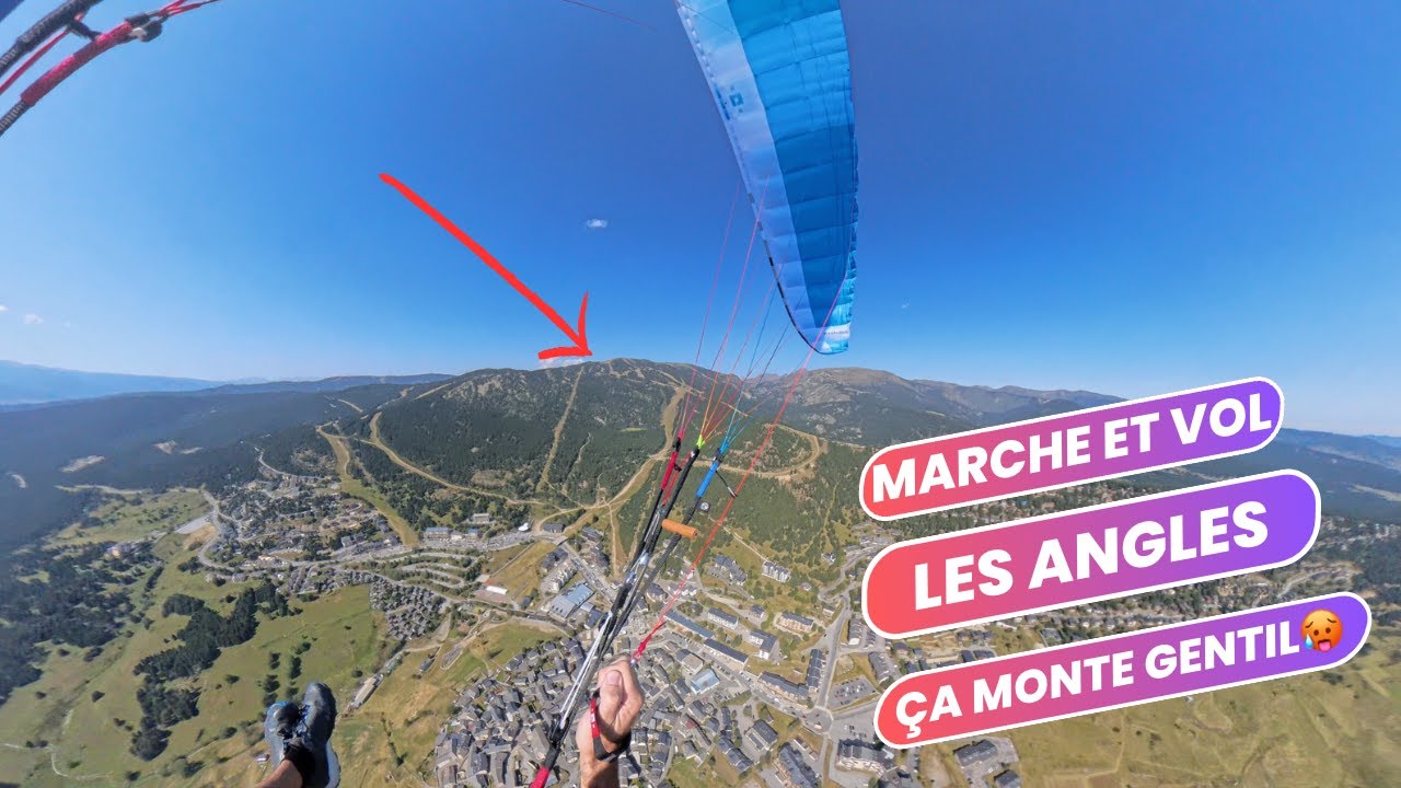 Parapente marche et vol aux Angles 12/08/24