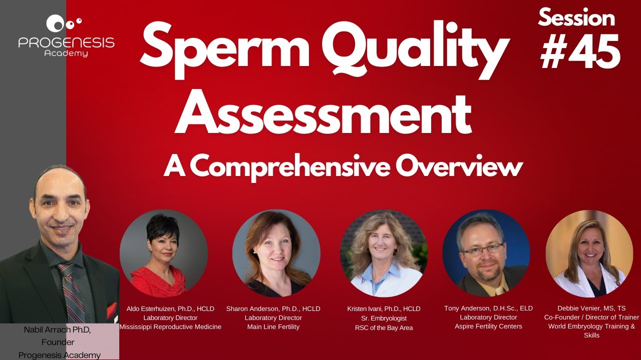 A Comprehensive Guideline on Sperm Quality Assessment