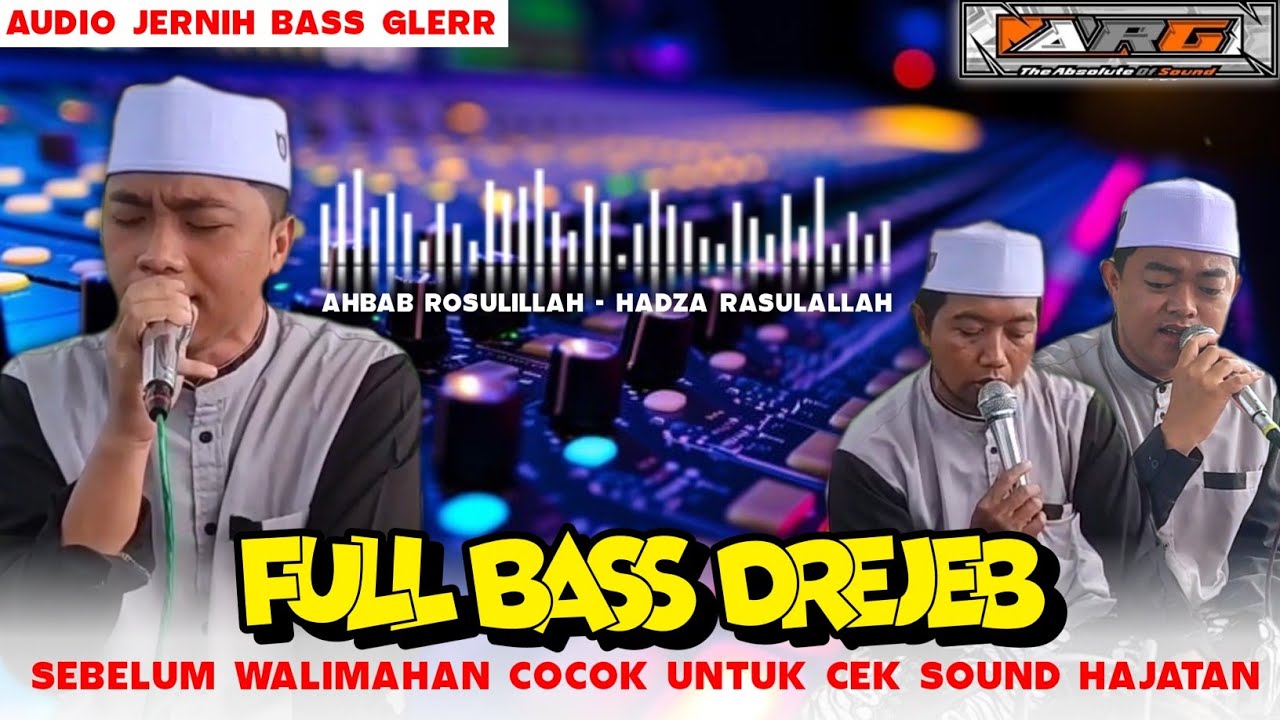 CEK SOUND HAJATAN SHOLAWAT FULL BASS DREJEB || FEAT ARG HADROH MAJELIS NUHIDA