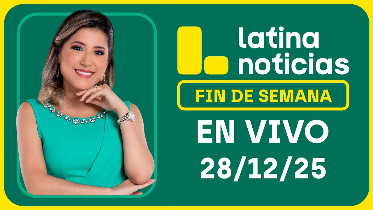 LATINA NOTICIAS MEDIODÍA - DOMINGO 28 DE DICIEMBRE 2025