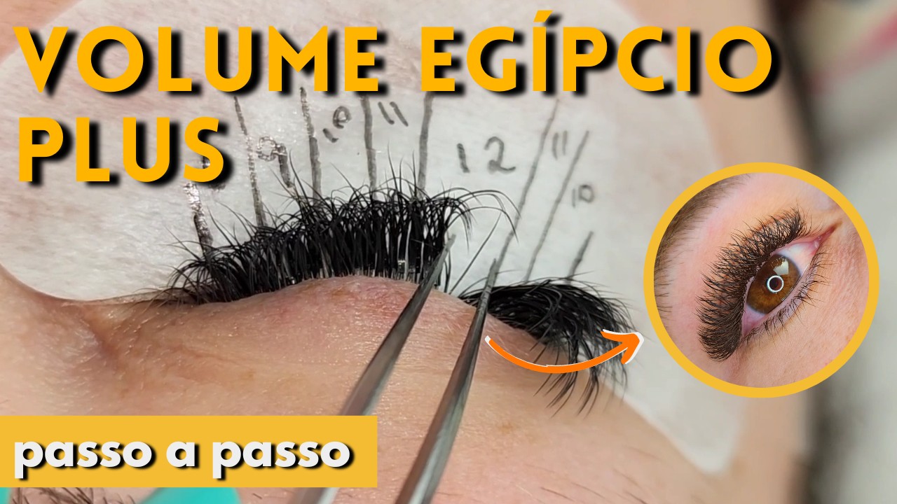 ✅EXTENSÃO DE CÍLIOS VOLUME EGÍPCIO PLUS PASSO A PASSO