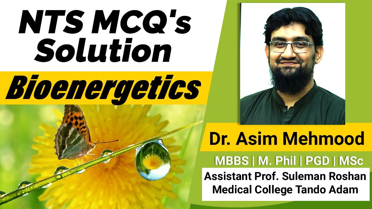 NTS MCQ's Solution | Bioenergetics | Biotechnology