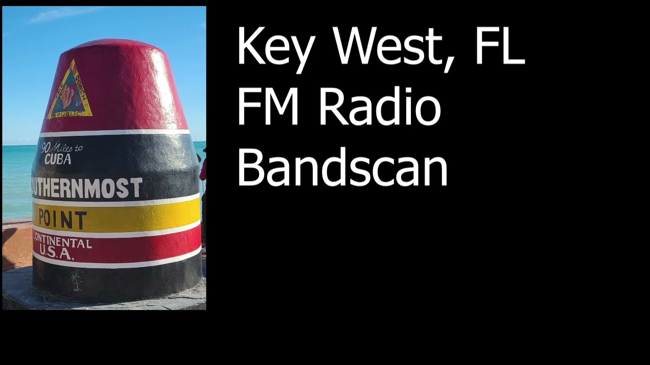 Key West, Florida FM Radio broadcast band scan with stations information
