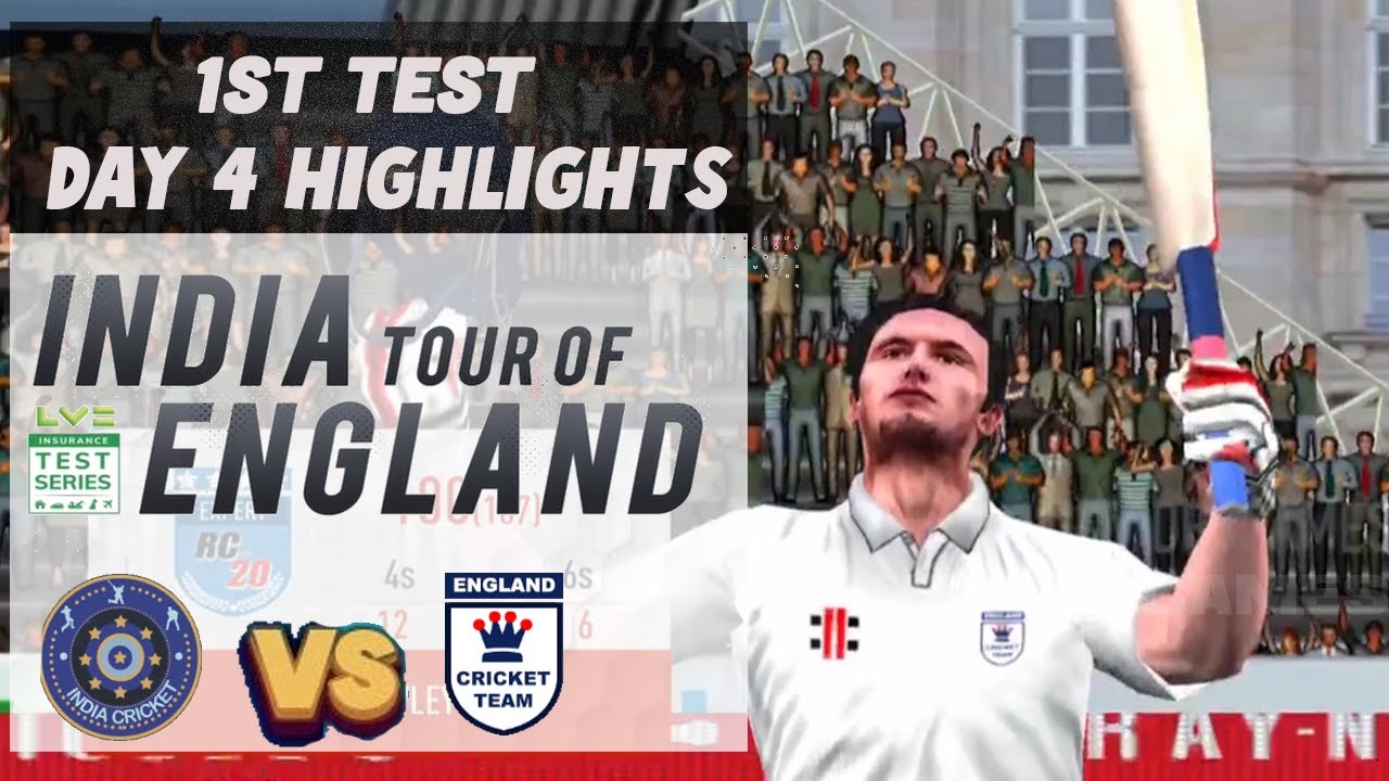 Day 4 Highlights - 1st Test India vs England | Pataudi Trophy - IND vs ENG | Real Cricket 20