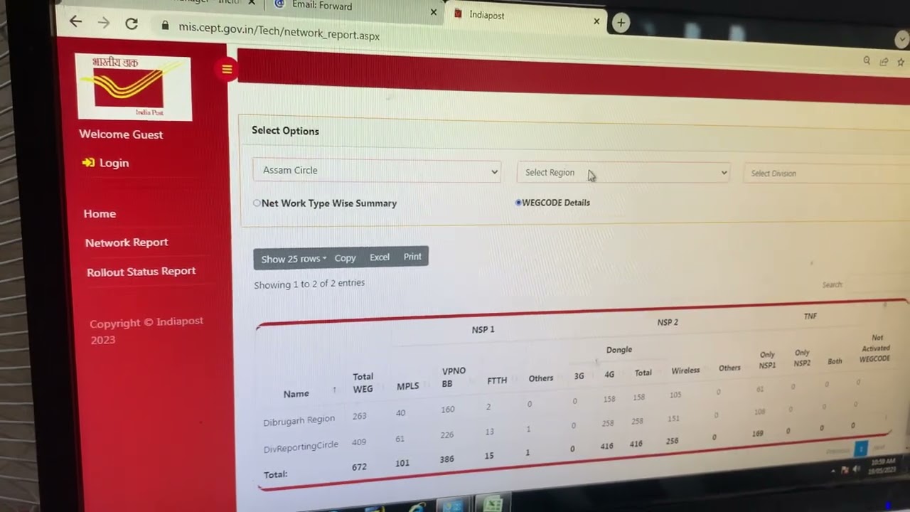 Check wegcode nsp1, nsp2 bandwidth on mis.cept.gov.in of your SO