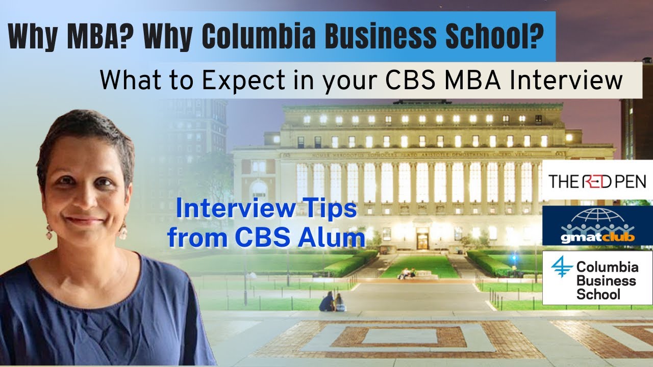 How to Ace your #Columbia MBA Admissions Interview? | #MBA #Interview Series EP1