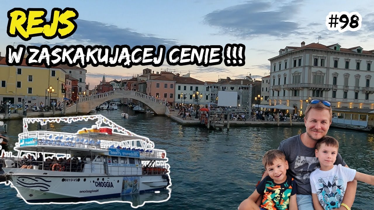 CHIOGGIA - mała Wenecja. Rejs za 5 EURO. Włochy (#98)