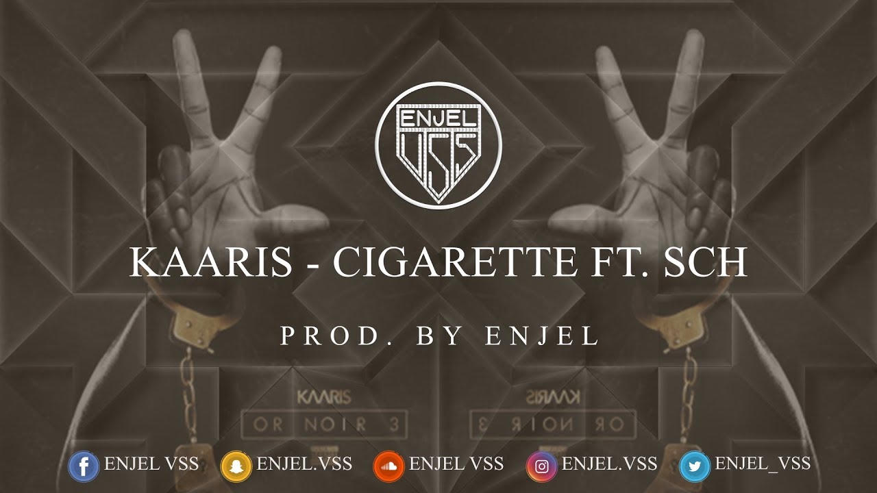 Kaaris - Cigarette ft. SCH (Instru) [ Prod. By Enjel ]