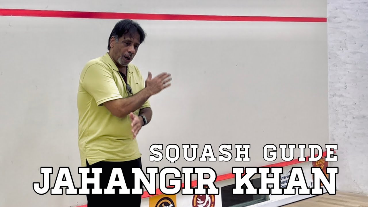 Squash Guide by the LEGEND JAHANGIR KHAN 555.