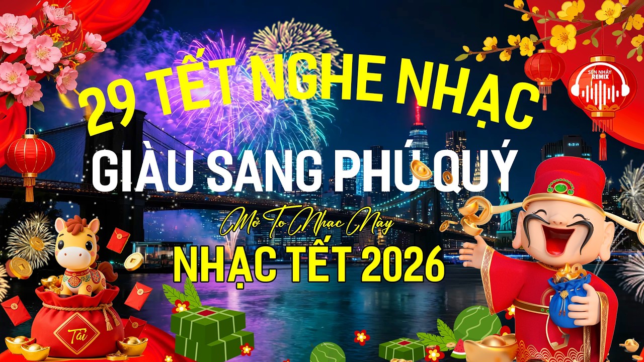 LK Ca Nhạc Sến Nhảy Remix Mẫu Xinh 2K8 Phê SỞN DA GÀ - 29 TẾT NGHE NHẠC REMIX NÀY GIÀU SANG PHÚ QUÝ