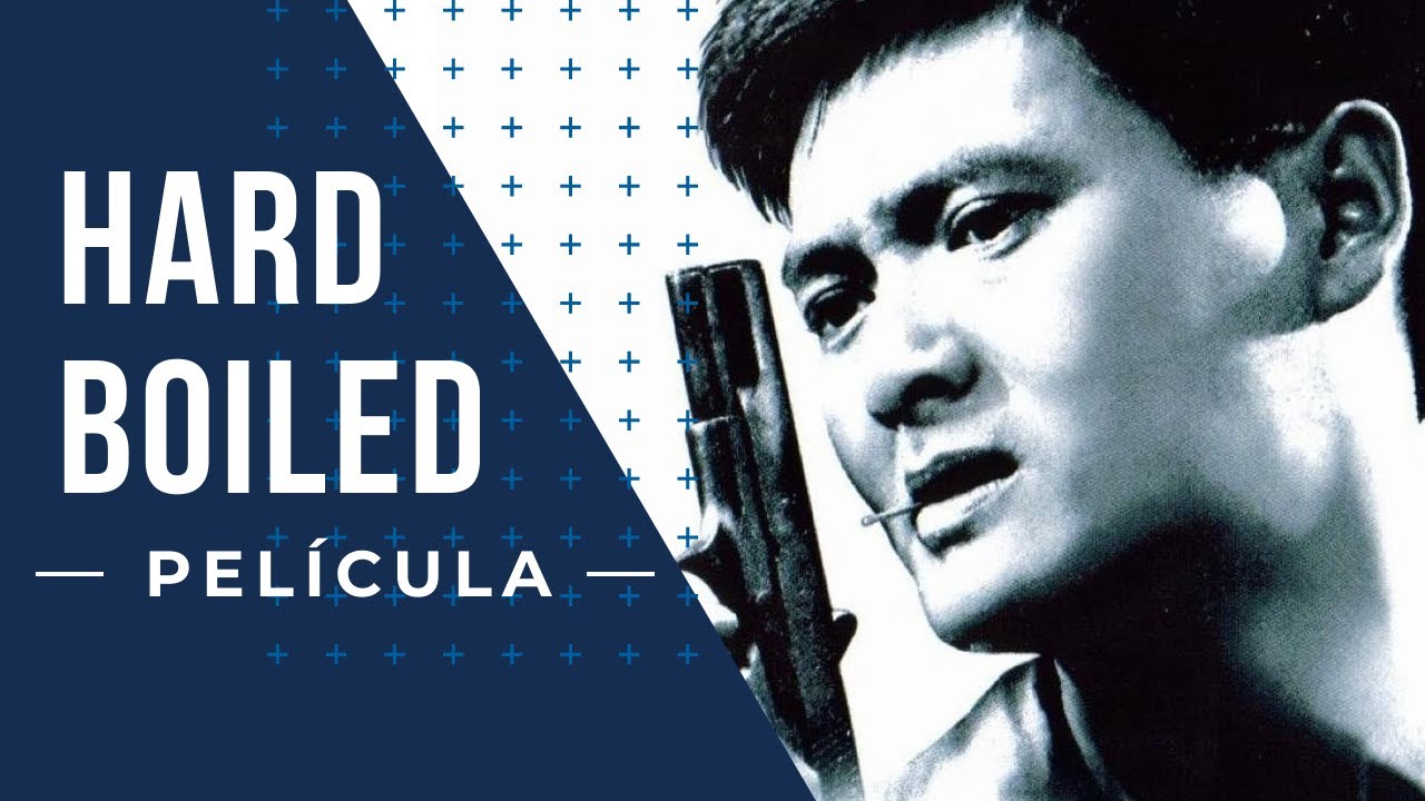 Hard Boiled (1992) | Pel&iacute;cula de Acci&oacute;n