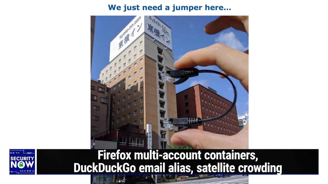 “Topics” Arrives - Firefox multi-account containers, DuckDuckGo email alias, satellite crowding