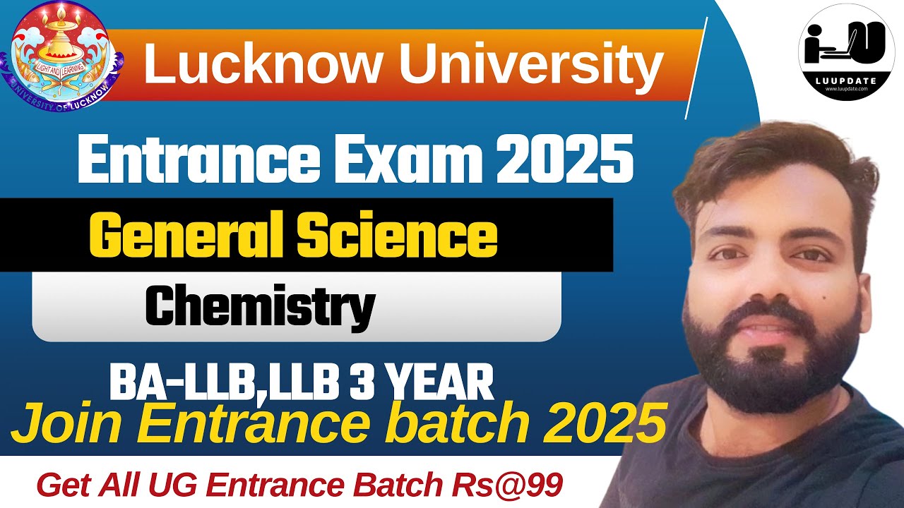 General Science||Chemistry|| BA LLB,LLB 3 YEAR ||  lucknow university entrance exam 2025 chemistry