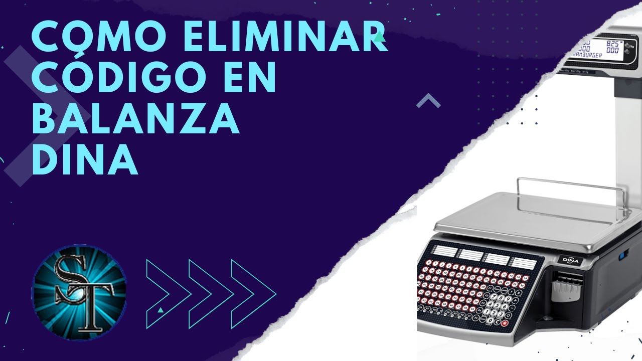 Cómo eliminar codigo en balanza Dina