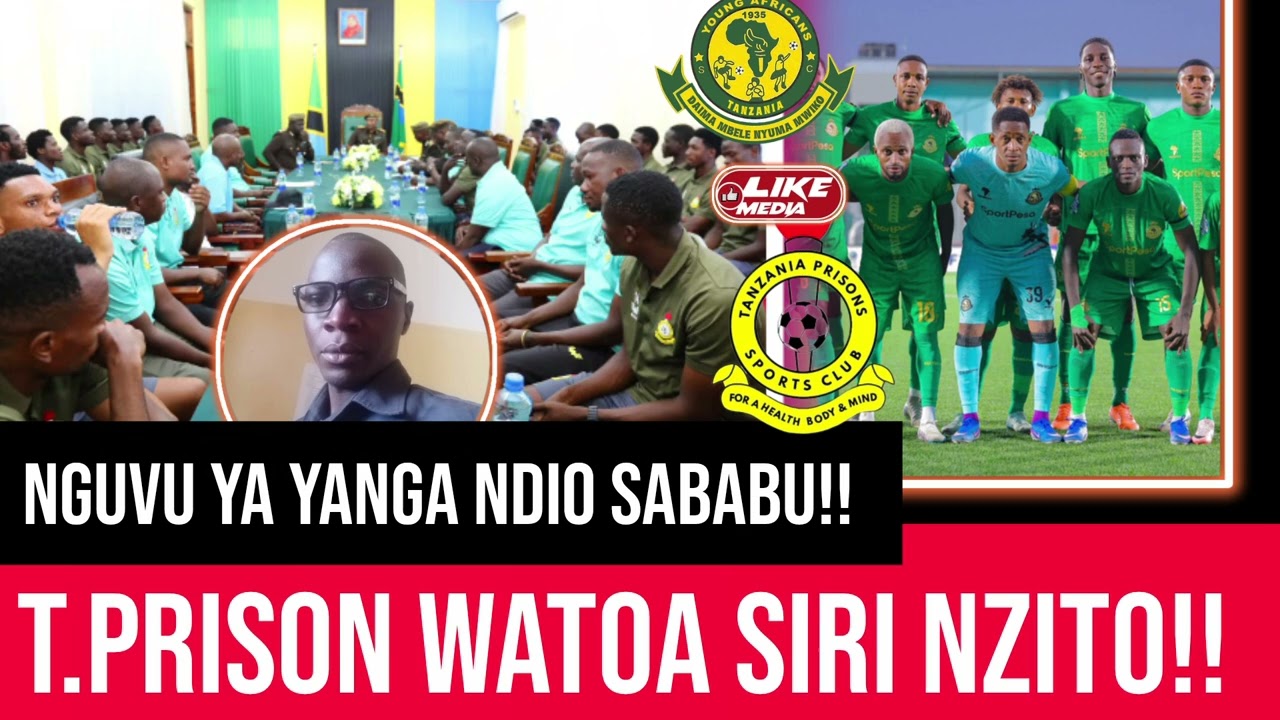 ZANDANI!!YANGA NDIO SABABU T.PRISON  KUCHEZA DODOMA!! SIRI SASA ZIPO WAZI- AJABU KIFUKWE CEO AFICHUA