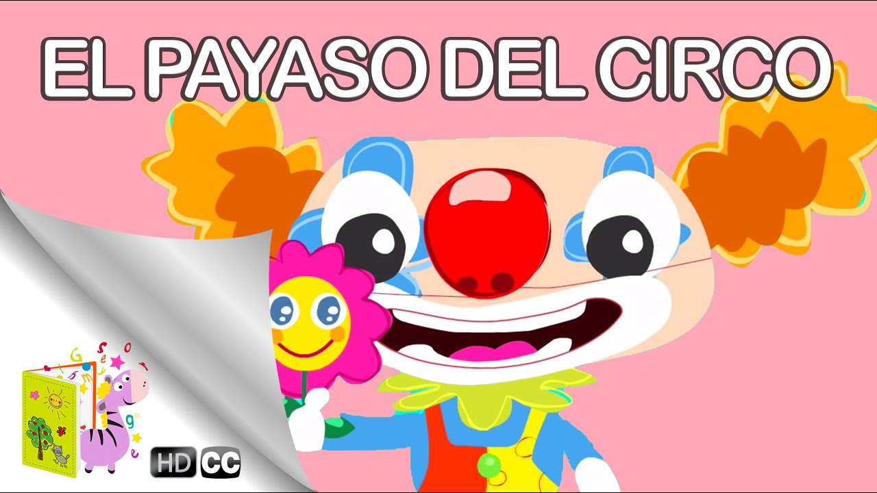 Cuentos para Niños: EL PAYASO DEL CIRCO DEL SOL [En Español]