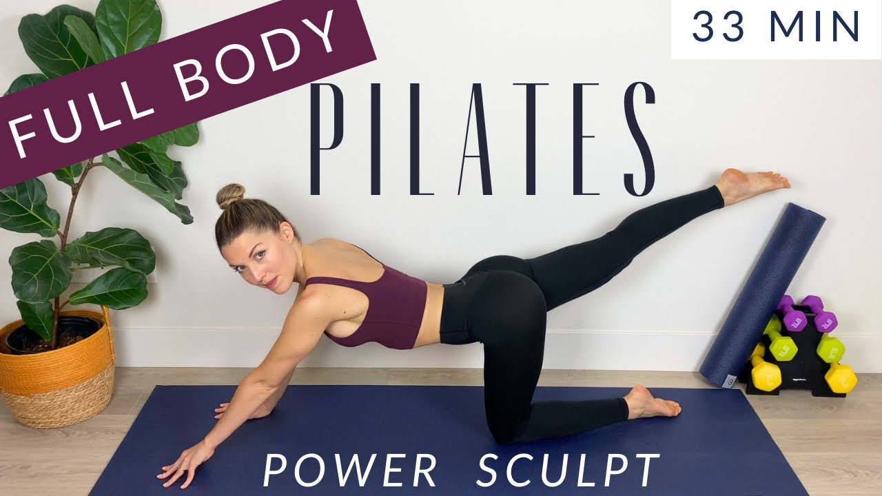 33 Min Full Body Pilates (POWER SCULPT WORKOUT)