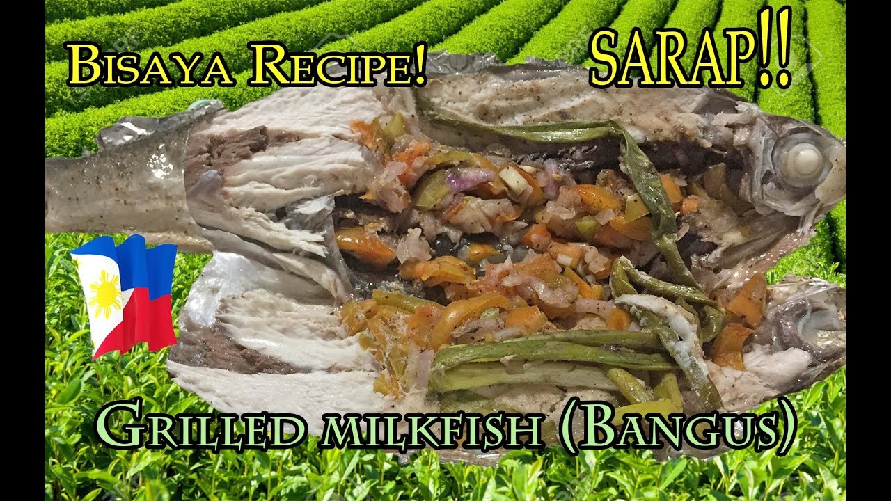 Grilled Milkfish | Sinugbang Bangus | Inihaw na Bangus | Bisaya Recipe