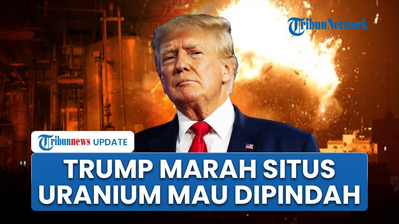 Rangkuman Konflik Timur Tengah: Trump Marah Iran Ingin Pindahkan Uranium, Israel Terancam Dibom