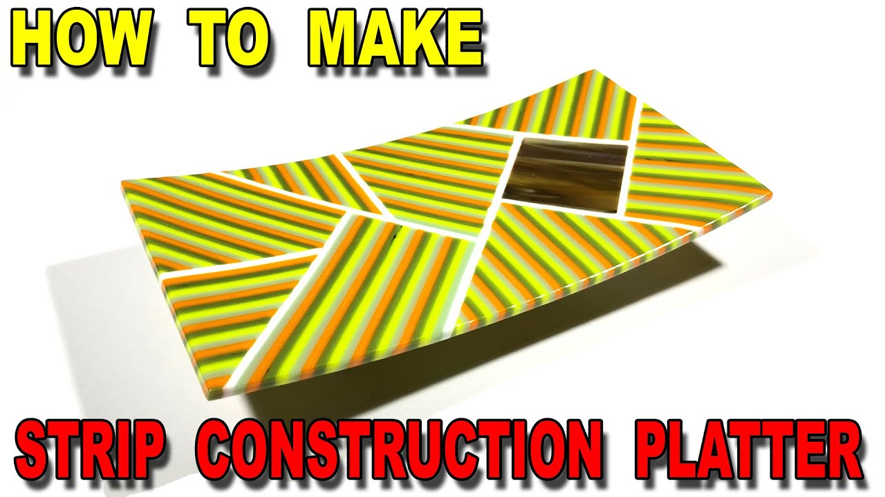 Make a Fused Glass Platter Using the Strip Construction Method, Project Video Tutorial