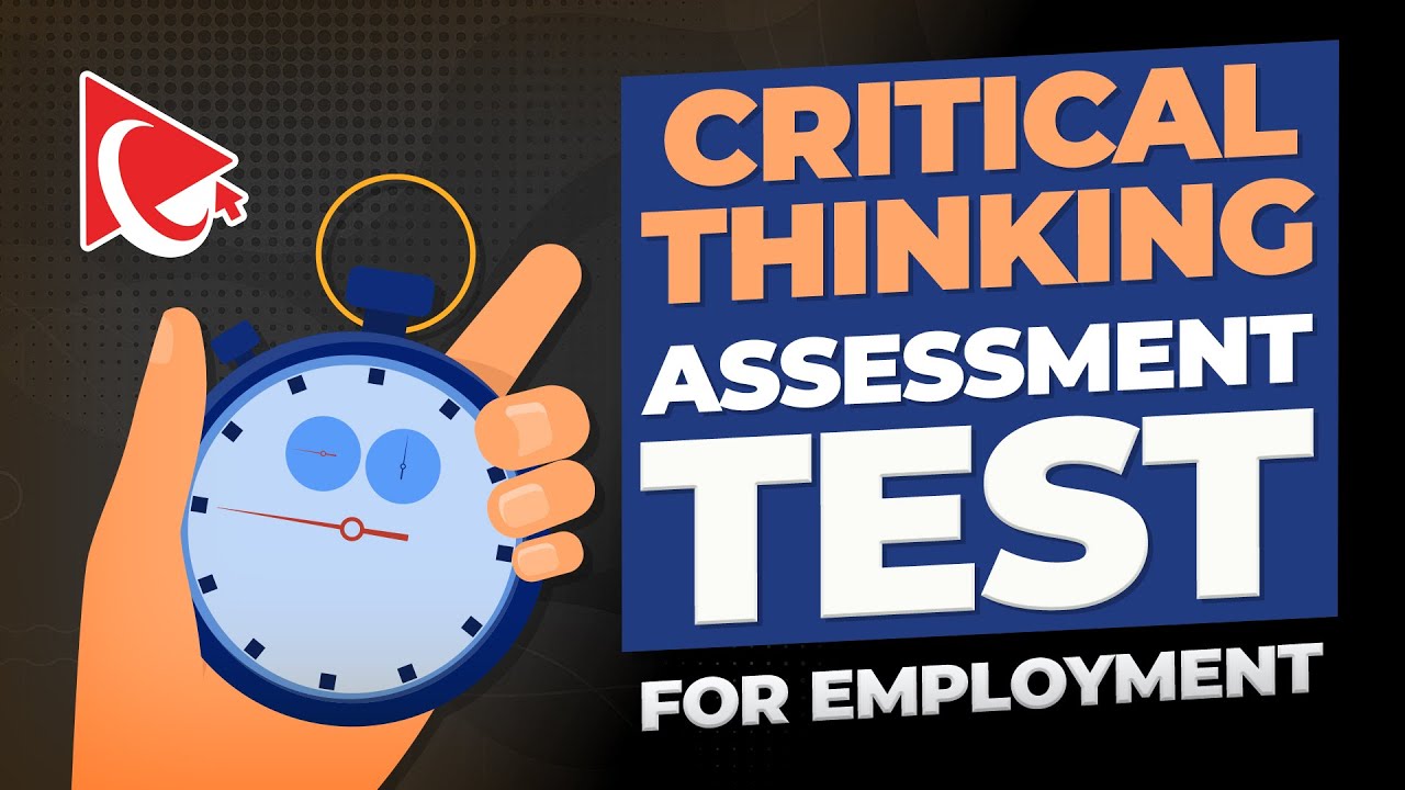 HOW TO PASS CRITICAL THINKING ASSESSMENT TEST | Questions & Answers with Solutions