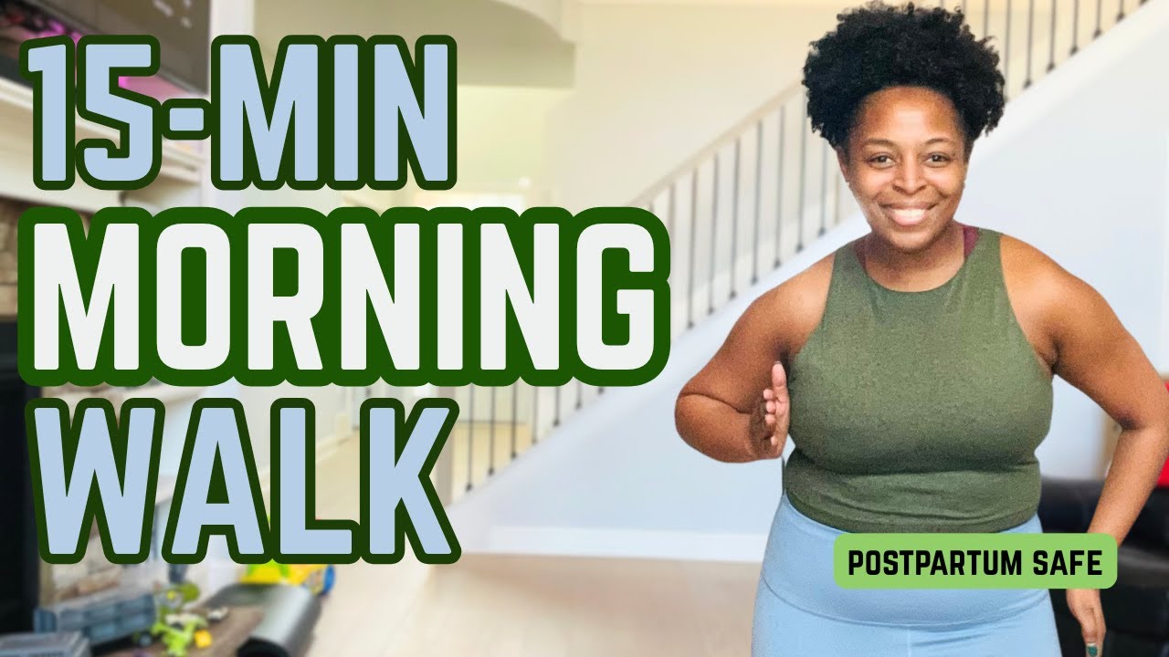 15-Minute Postpartum Morning Walking Workout | Beginner-Friendly & Low Impact