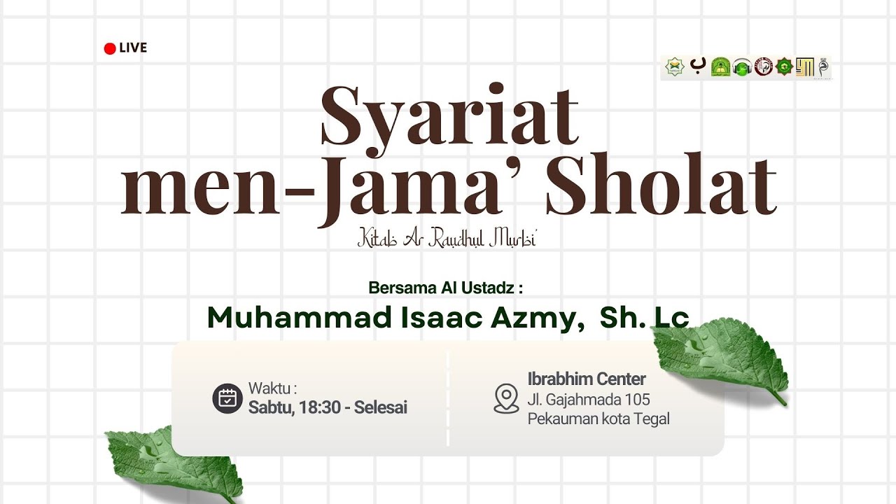 Fiqh menjama' sholat - Al Ustadz Muhammad Isaac Azmy, SH. Lc