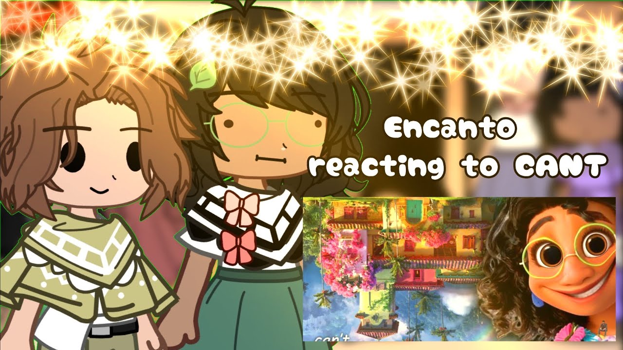 //Encanto Reacting to THEY 