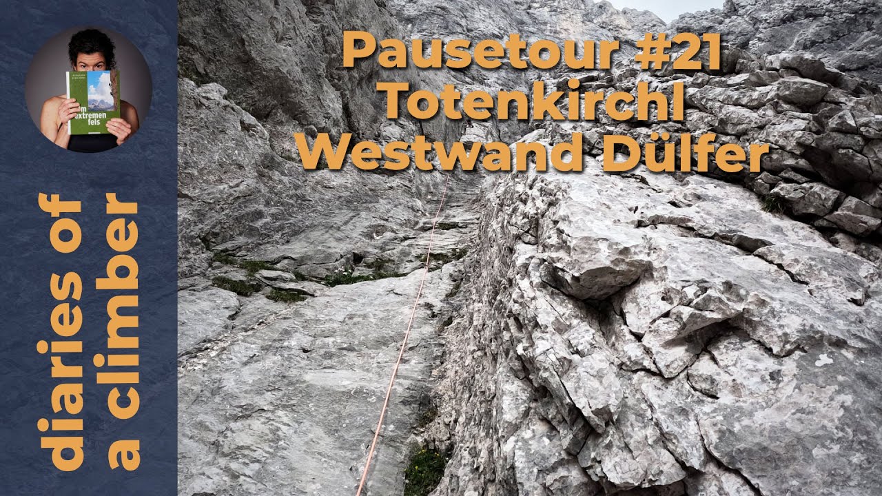 Pausetour #21 Totenkirchl Westwand D&uuml;lfer