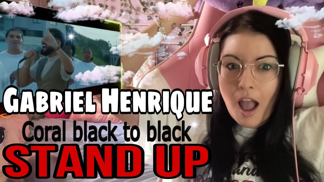 -Stand Up-Gabriel Henrique y Coral Black to Black #gabrielhenrique #standup