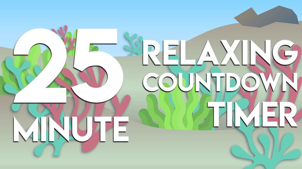 25 min relaxing underwater countdown timer with water sounds for study, classroom, meditation