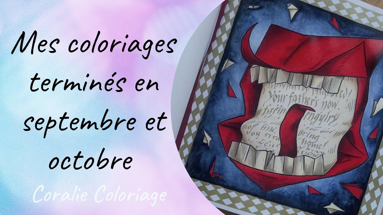 Mes coloriages terminés en septembre et octobre 🍂