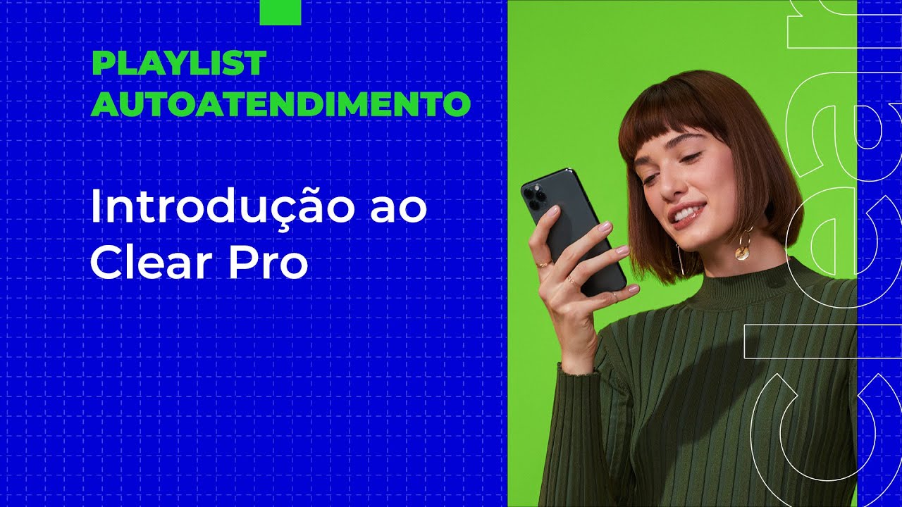 CLEAR PRO: Introdu&ccedil;&atilde;o a plataforma